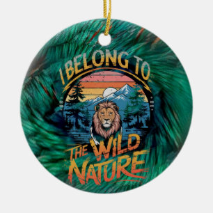 I Belong To The Wild Captivating Lion  Ceramic Tree Decoration