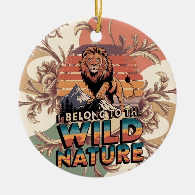 I Belong To The Wild Fierce Lion Illustration Ceramic Tree Decoration (Front)