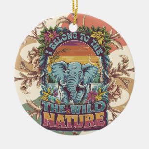 I Belong To The Wild Nature Elephant Lovers Ceramic Tree Decoration