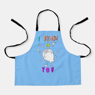 I Belong To You Hermanus 29 Africa October Whale Apron