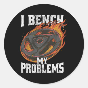 I Bench My Problems Gym Outfit Weightlifting Worko Classic Round Sticker