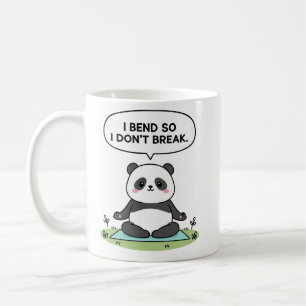 “I Bend So I Don’t Break” panda design Coffee Mug