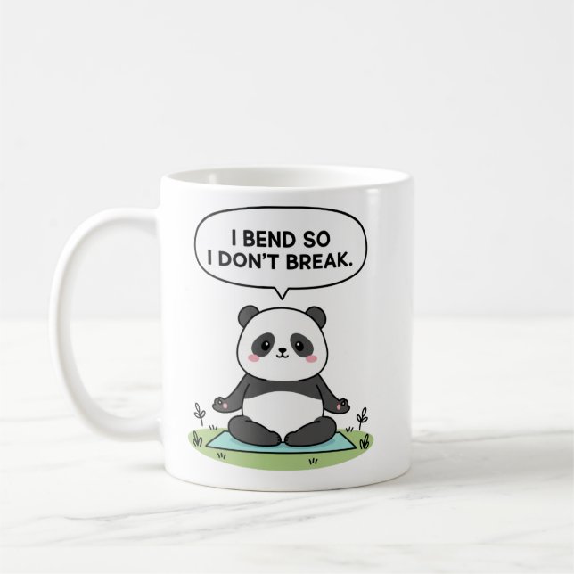 “I Bend So I Don’t Break” panda design Coffee Mug (Left)