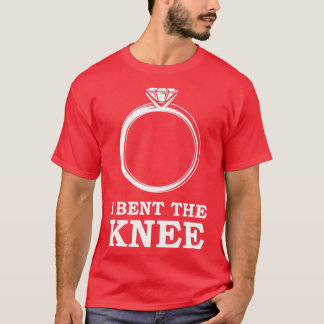 I Bent The Knee T-Shirt