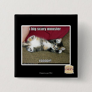 I big scary monster 15 cm square badge