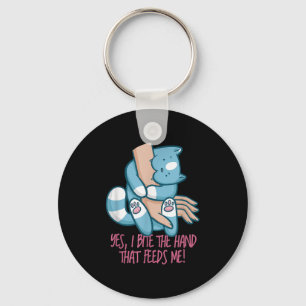 I Bite The Hand That Feeds Me _ Funny Cat Quote Gr Key Ring