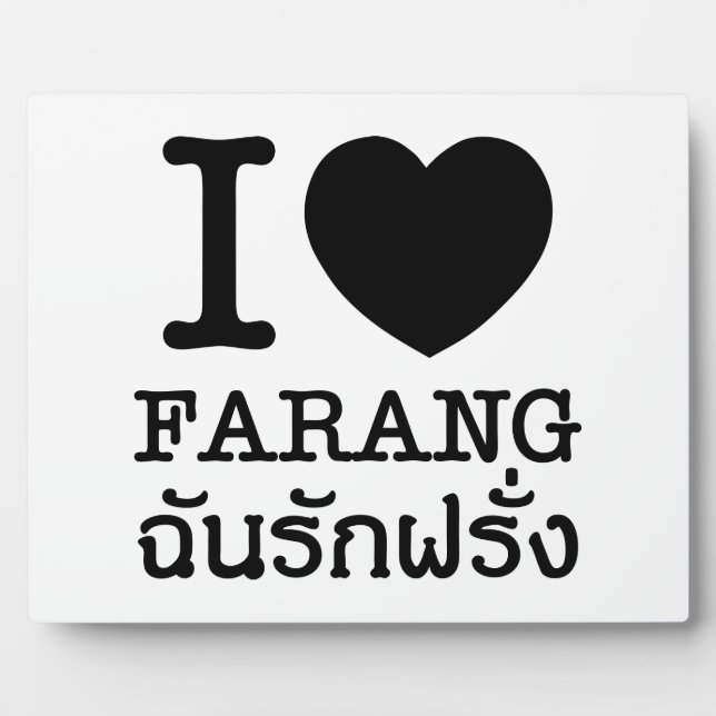 I Black Heart (Love) Farang Plaque (Front)