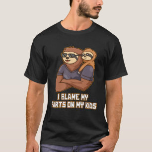 I Blame My Farts on My Kids Naughty Daddy Playful T-Shirt
