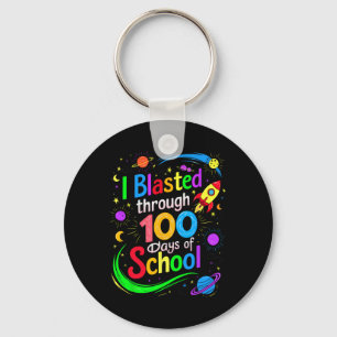 I Blasted Through 100 Days Of School 100th Day Tea Key Ring