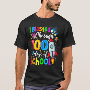 I Blasted Through 100 Days Of School 100th Day Tea T-Shirt