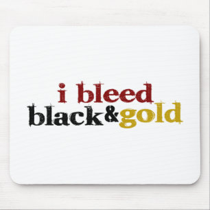 I Bleed Black And Gold Mouse Mat