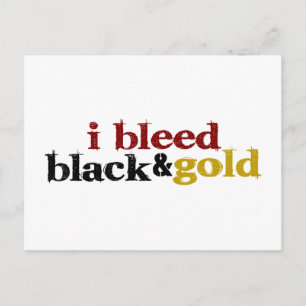 I Bleed Black And Gold Postcard
