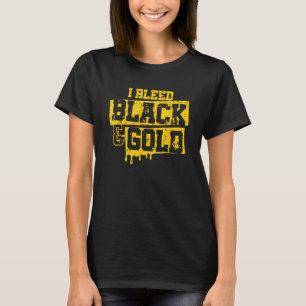 I Bleed Black & Gold Game Day Group School Footbal T-Shirt
