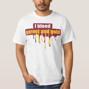 I bleed garnet and gold... T-Shirt