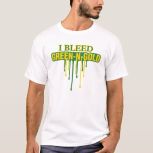 I Bleed Green and Gold T-Shirt