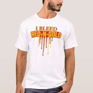 I Bleed Red and Gold T-Shirt