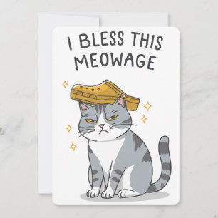 I Bless This Meowage Marriage Funny Cat Wedding Invitation