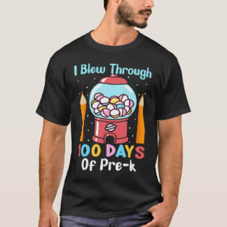 I Blew Through 100 Days of Pre K  Happy 100th Day  T-Shirt