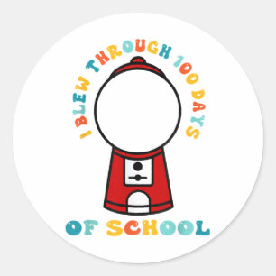 I Blew Through 100 Days Of School Gumball Machine  Classic Round Sticker