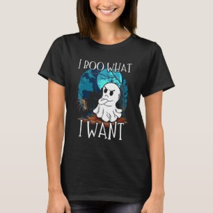 I Boo What I Want Grumpy Spooky Ghost Halloween Sp T-Shirt