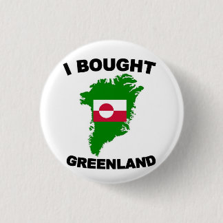 I Bought Greenland 3 Cm Round Badge