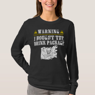 I Bought The Drink Package Pirate Flag Cruise Shi T-Shirt