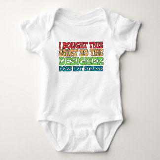 I Bought This Shirt 