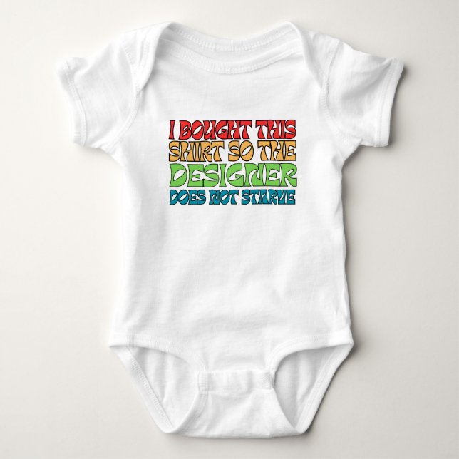 I Bought This Shirt  (Front)