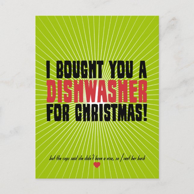 I Bought You A Dishwasher For Christmas Holiday Postcard (Front)