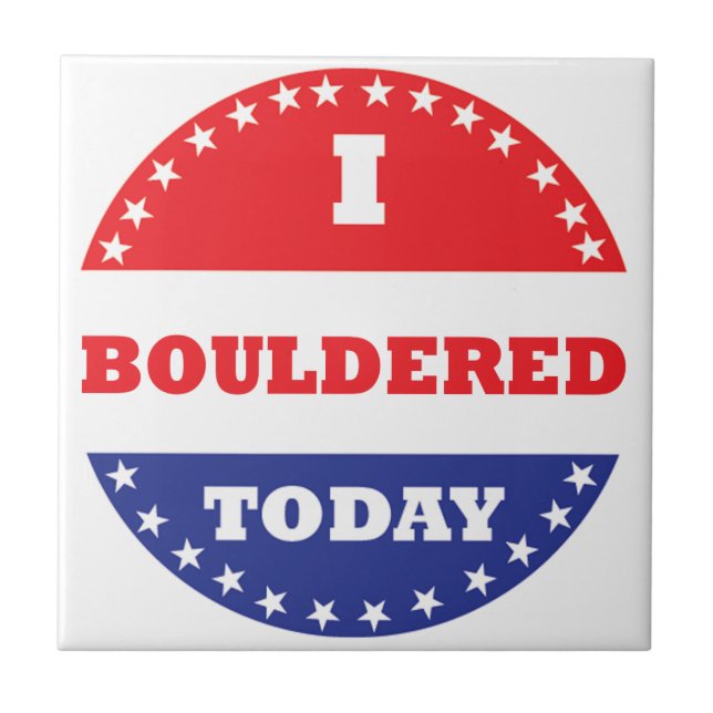 I Bouldered Today Tile (Front)