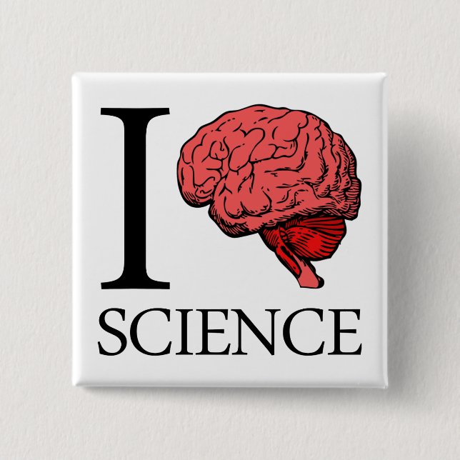 I Brain Science (I Know science) (I Love Science) 15 Cm Square Badge (Front)