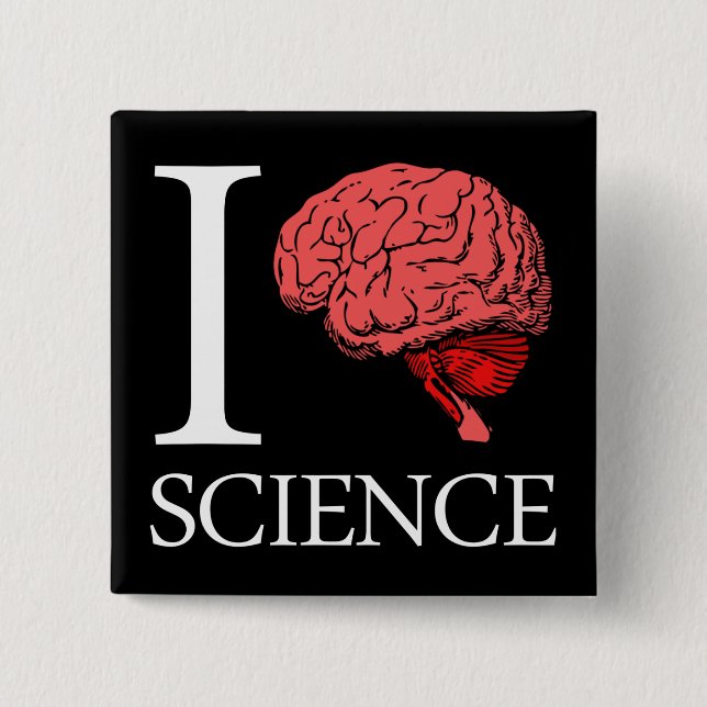 I Brain Science (I Know science) (I Love Science) 15 Cm Square Badge (Front)