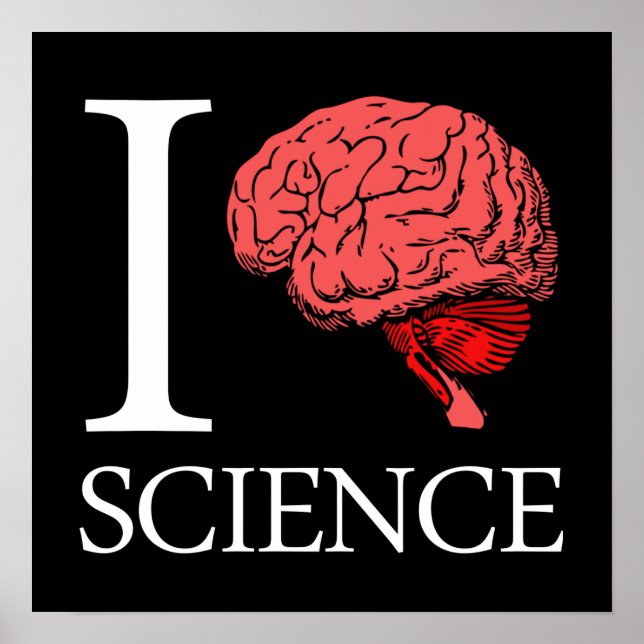 I Brain Science (I Know Science) (I Love Science) Poster (Front)