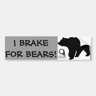 I BRAKE FOR BEARS BUMPER STICKER