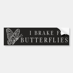 I Brake For Butterflies Fun Elegant Bumper Sticker