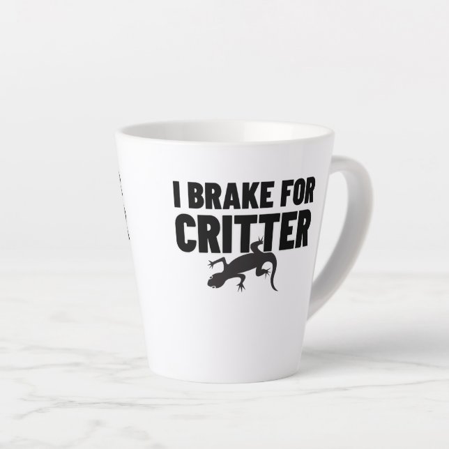 I Brake for Critter.w Latte Mug (Right Angle)