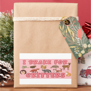 I Brake for Critters Rectangular Sticker