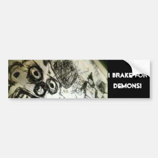I brake for Demons! Bumper Sticker