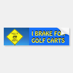 I Brake For Golf Carts Yellow Font Bumper Sticker