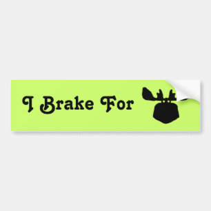 I Brake for Moose Bumper Sticker