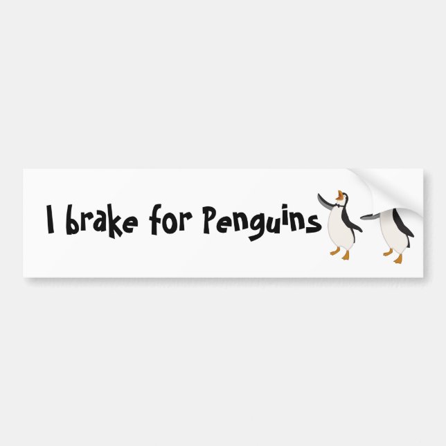 I brake for Penguins Bumper Sticker (Front)