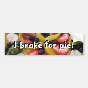 I Brake For Pie! Bumper Sticker