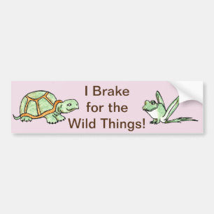 I Brake for the Wild Things! Bumper Sticker