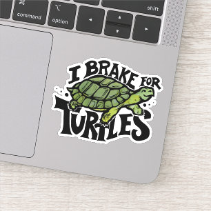 I Brake for Turtles