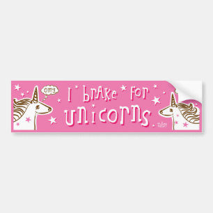 i brake for unicorns bumper sticker