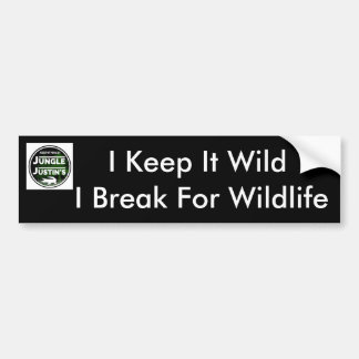 I Break For Wildlife Bumper Sticker