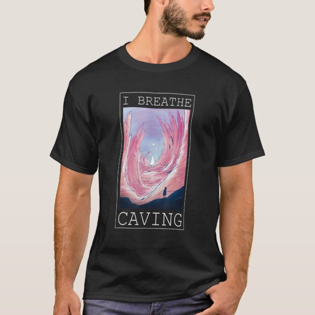 I Breathe Caving Cave Explorer Caving T-Shirt (Front)