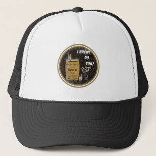 I Brew Do You? Graphic Logo Trucker Hat