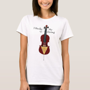 I Broke My G String (Cello) T-Shirt