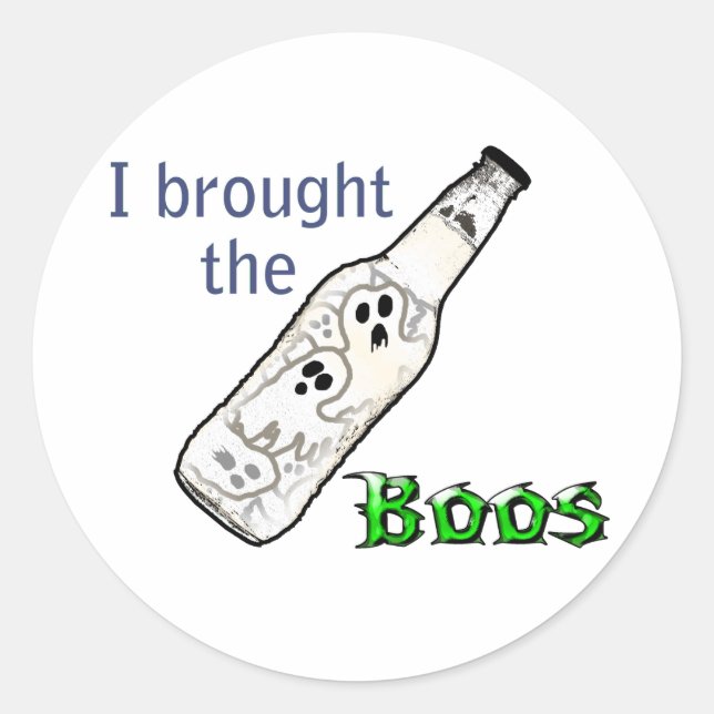 I Brought the Boos Classic Round Sticker (Front)